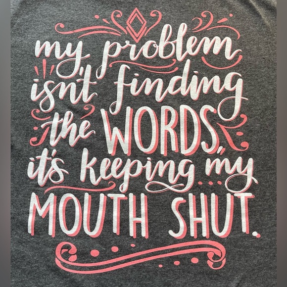 NWT Southern Attitude Funny Graphic Tee Shirt Size L WORDS Keeping My MOUTH SHUT - Picture 4 of 5